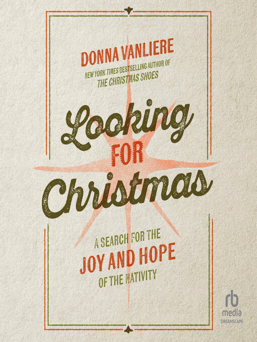 Title details for Looking for Christmas by Donna VanLiere - Available